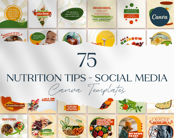 75 Nutrition Tips Social Media Canva Templates